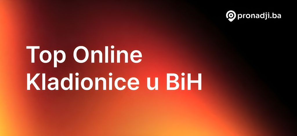 Najbolje online kladionice i kazino platforme u BiH – Vodič za klađenje u 2026. godini